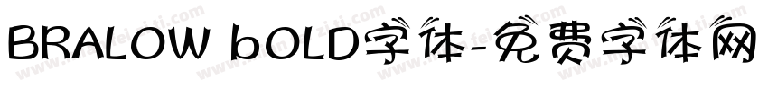 BRALOW bOLD字体字体转换